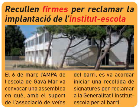 Notcia publicada al nmero 104 de L'Erampruny (Abril 2012) sobre la campanya de recollida de signatures de l'AMPA de l'Escola Gav Mar per demanar la conversi de l'Escola Gav Mar en un Institut-Escola